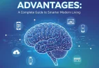 digital life advantages a complete guide to smarter modern living